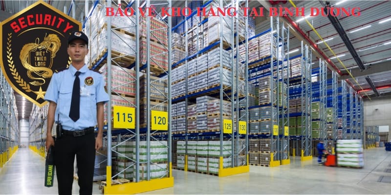 Bảo vệ kho hàng ( Logistics ) tại Bình dương chất lượng