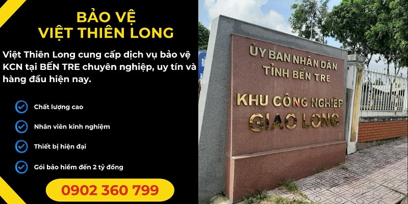 Bảo vệ khu công nghiệp tại Bến Tre hiệu quả chất lượng hàng đầu