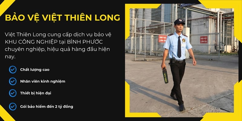 Bảo vệ khu công nghiệp tại Bình Phước chất lượng hàng đầu