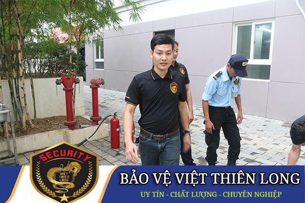 Công ty bảo vệ quận 10 Việt Thiên Long chuyên nghiệp uy tín 24/7