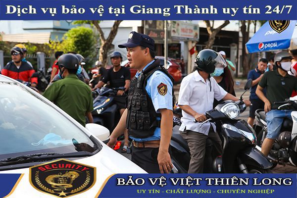 Thuê dịch vụ bảo vệ huyện Giang Thành tốt bạn nên chọn
