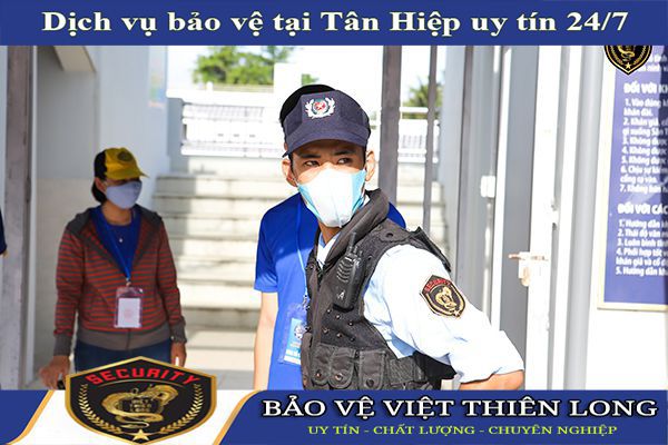 Thuê dịch vụ bảo vệ huyện Tân Hiệp chất lượng ưu đãi trọn gói