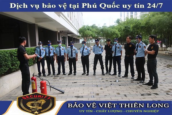 Thuê dịch vụ bảo vệ thành phố Phú Quốc tốt chuyên nghiệp