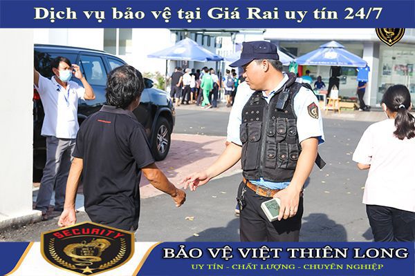 Thuê dịch vụ bảo vệ thị xã Giá Rai ưu đãi trọn gói 24/7