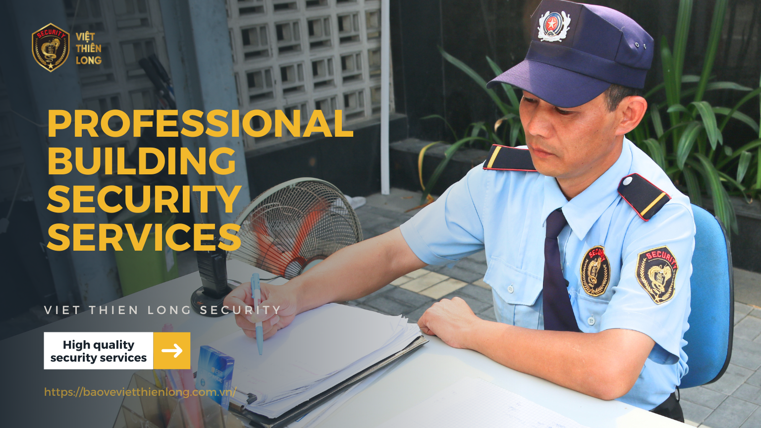 Building Security Services by Viet Thien Long Security