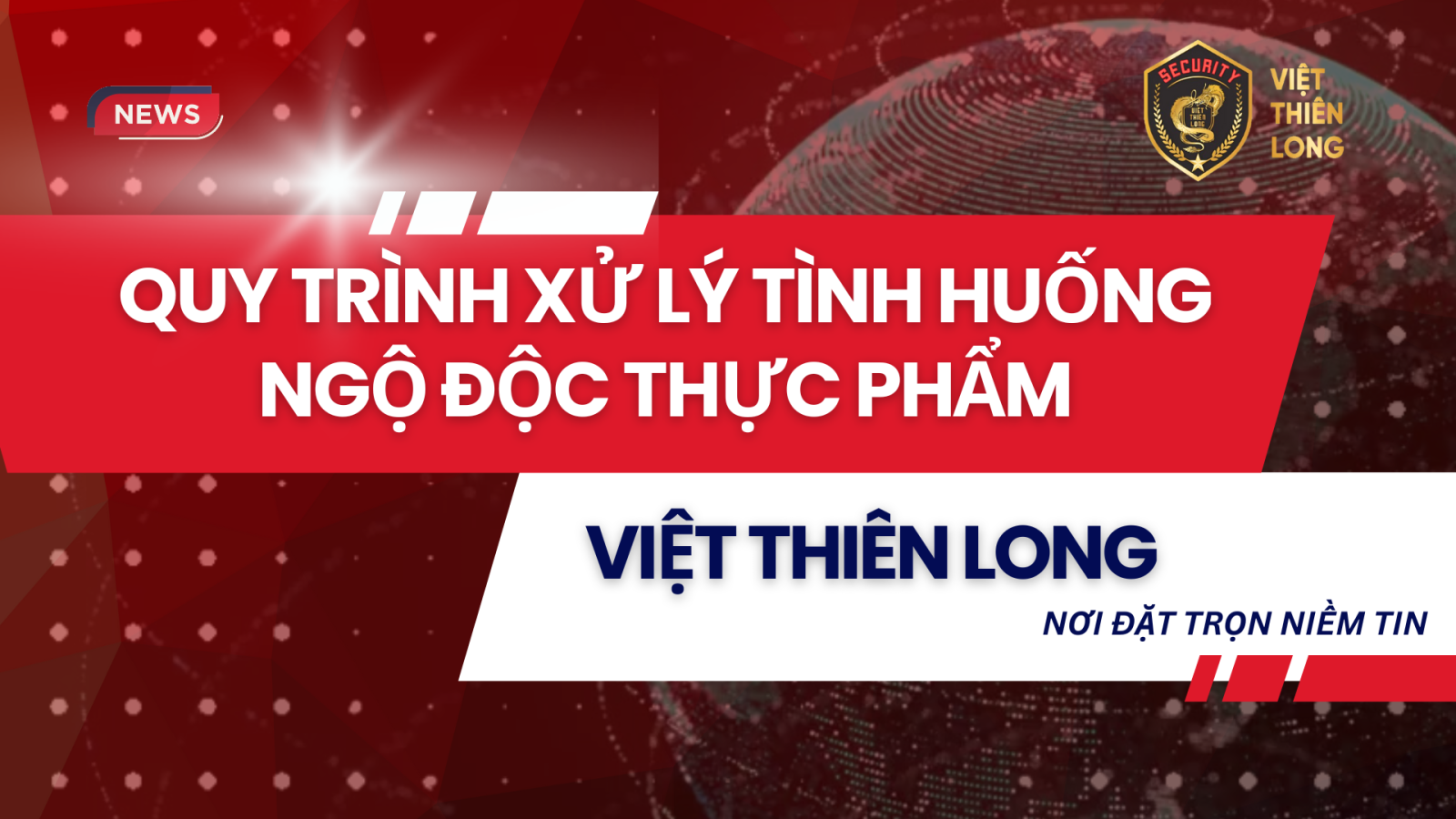 Quy trình xử lý tình huống ngộ độc thực phẩm